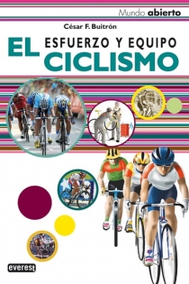 Portada del libro: El Ciclismo. Esfuerzo y equipo
