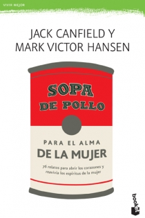 Portada del libro Sopa de pollo para el alma de la mujer - ISBN: 9788427033849