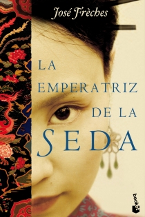 Portada del libro La emperatriz de la seda - ISBN: 9788427036574
