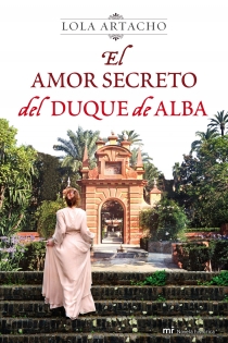 Portada del libro El amor secreto del duque de Alba