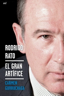 Portada del libro: Rodrigo Rato. El gran artífice