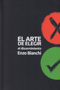 Portada del libro ARTE DE ELEGIR, EL. EL DISCERNIMIENTO - ISBN: 9788429327984