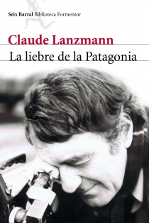 Portada del libro La liebre de la Patagonia - ISBN: 9788432228797