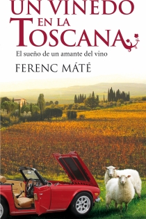 Portada del libro: Un viñedo en la Toscana