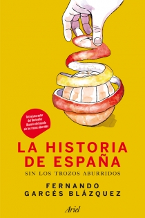 Portada del libro: La historia de España sin los trozos aburridos
