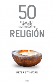 Portada del libro: 50 cosas que hay que saber sobre religión