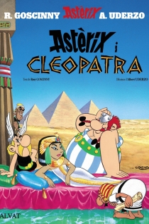 Portada del libro Astèrix i Cleopatra La Mes Gran Aventura Mai Dibuixada (CAT) - ISBN: 9788434506671