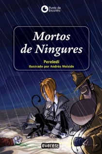 Portada del libro Mortos de Ningures - ISBN: 9788440311788
