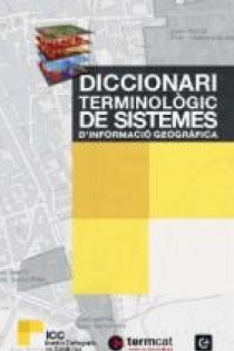 Portada del libro Diccionari terminològic de sistemes d'informació geogràfica