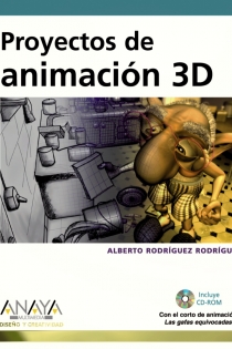 Portada del libro: Proyectos de animación 3D