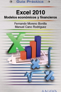 Portada del libro: Excel 2010. Modelos económicos y financieros