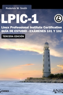 Portada del libro LPIC-1. Linux Professional Institute Certification. Tercera Edición