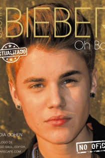 Portada del libro Justin Bieber. Oh Boy!