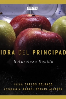 Portada del libro Sidra del Principado. Naturaleza líquida - ISBN: 9788444104072