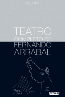 Portada del libro Teatro Completo de Fernando Arrabal. Volumen l