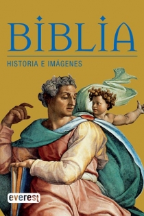 Portada del libro: Biblia. Historia e imágenes