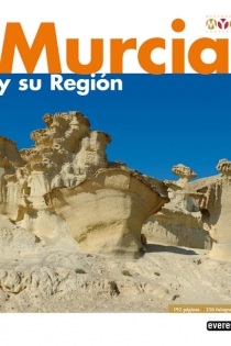 Portada del libro: Murcia y su Región. Monumental y Turística