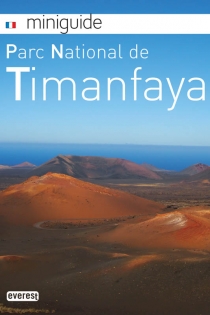 Portada del libro: Mini Guide Parc National de Timanfaya (Français)