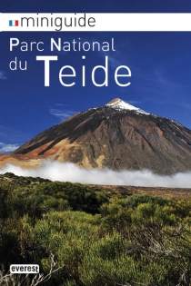 Portada del libro Mini Guide Parc National du Teide (Français) - ISBN: 9788444132457