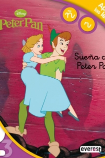 Portada del libro: Peter Pan. Sueña con Peter Pan. Lectura Nivel 2