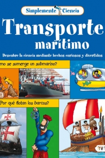 Portada del libro Simplemente Ciencia. Transporte Marítimo - ISBN: 9788444141558