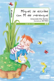 Portada del libro Miguel se escribe con ''M'' de merengue - ISBN: 9788444143279