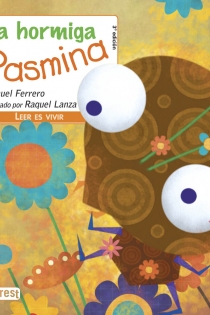 Portada del libro La hormiga Pasmina - ISBN: 9788444149219