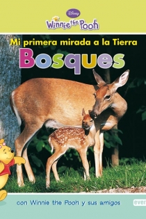 Portada del libro Mi primera mirada a la Tierra: Bosques - ISBN: 9788444164243