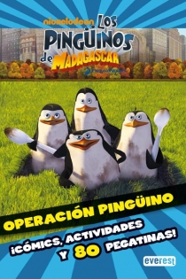 Portada del libro: Los Pingüinos de Madagascar. Operación Pingüino. ¡Cómics, actividades y 80 pegatinas!