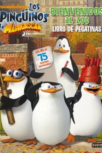 Portada del libro Los Pingüinos de Madagascar. Bienvenidos del zoo. Libro de pegatinas