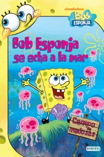 Portada del libro: Bob Esponja se echa a la mar