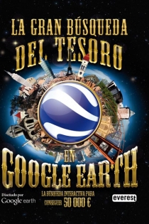 Portada del libro: La gran búsqueda del tesoro en Google Earth
