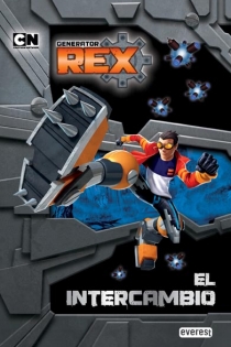 Portada del libro: Generator Rex. El intercambio