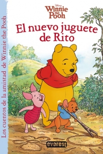 Portada del libro Winnie the Pooh. El nuevo juguete de Rito