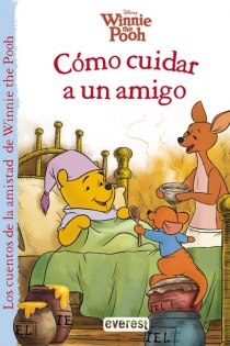Portada del libro: Winnie the Pooh. Cómo cuidar a un amigo