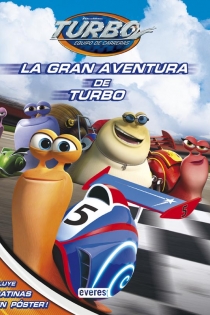 Portada del libro: La gran aventura de Turbo