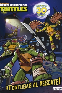 Portada del libro: Teenage Mutant Ninja Turtles. ¡Tortugas al rescate! Libro de actividades con tatuajes