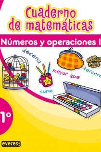 Portada del libro: Cuaderno de Matemáticas. 1º Primaria. Números y Operaciones I