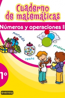 Portada del libro: Cuaderno de Matemáticas. 1º Primaria. Números y Operaciones II