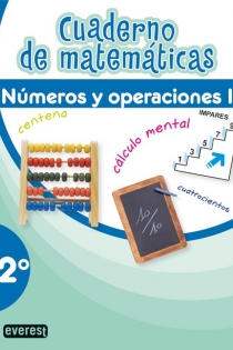 Portada del libro: Cuaderno de Matemáticas. 2º Primaria. Números y Operaciones I