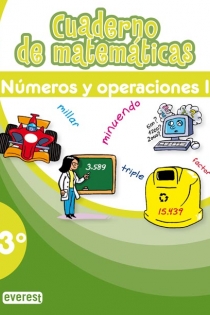 Portada del libro: Cuaderno de Matemáticas. 3º Primaria. Números y Operaciones I