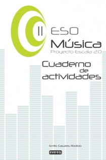 Portada del libro Música II de ESO. Cuaderno de actividades. Proyecto Escala 2.0 - ISBN: 9788444173429