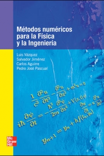 Portada del libro: Métodos Númericos para la Física y la Ingeniería