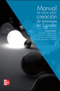 Portada del libro: Manual de casos practicos sobre creacion de empresas y emprendimiento en España
