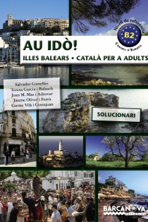 Portada del libro Au idò! Solucionari Català per a adults. Nivell B2. Illes Balears