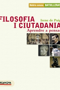 Portada del libro: Filosofia i ciutadania. Aprendre a pensar Batxillerat. Llibre de l ' alumne