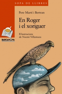 Portada del libro En Roger i el xoriguer - ISBN: 9788448924737