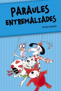 Portada del libro Paraules entremaliades - ISBN: 9788448924959