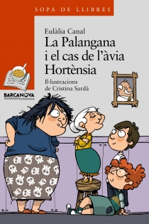 Portada del libro La Palangana i el cas de l ' àvia Hortènsia