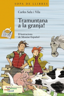 Portada del libro Tramuntana a la granja! - ISBN: 9788448926038